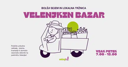 Nova petkova tradicija v Velenju: Prihaja Velenjkin Bazar, stičišče nostalgije in domačih okusov